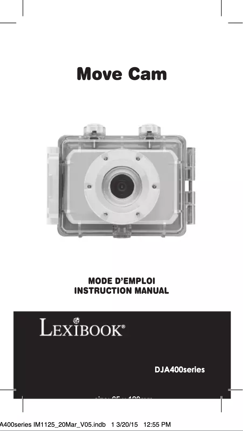Page 1 de la notice Manuel utilisateur Lexibook Move Cam DJA400