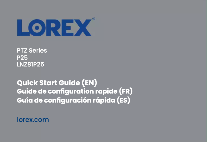 Page n°1 - Guide de démarrage rapide Lorex LNZ81P25