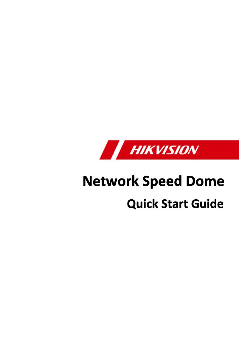 Page n°1 - Guide de démarrage rapide Hikvision DS-2DF7225IX-AEL