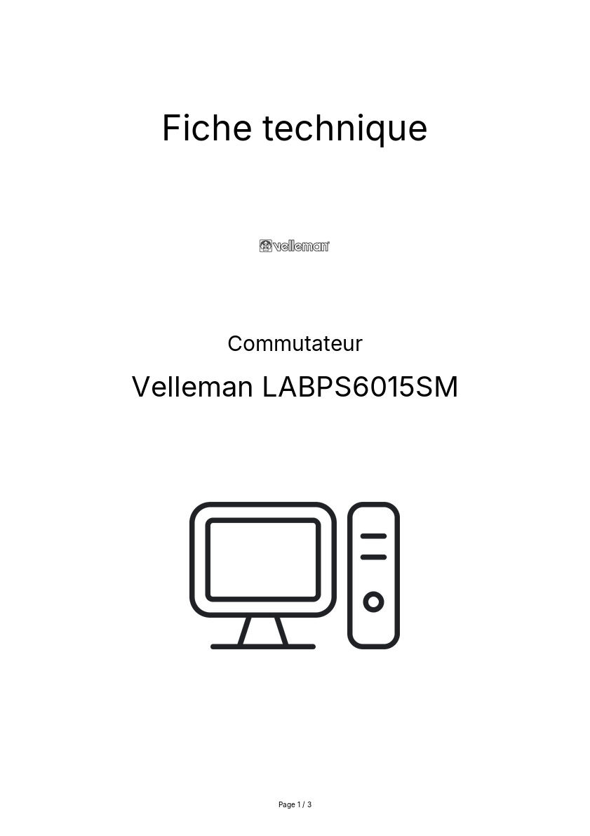 Page n°1 - Fiche technique Velleman LABPS6015SM
