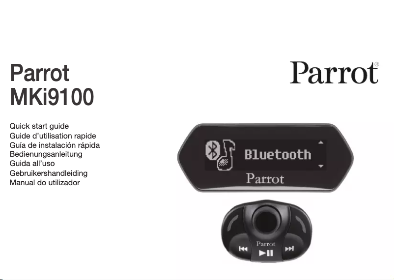 Page n°1 - Guide de démarrage rapide Parrot MKi9100