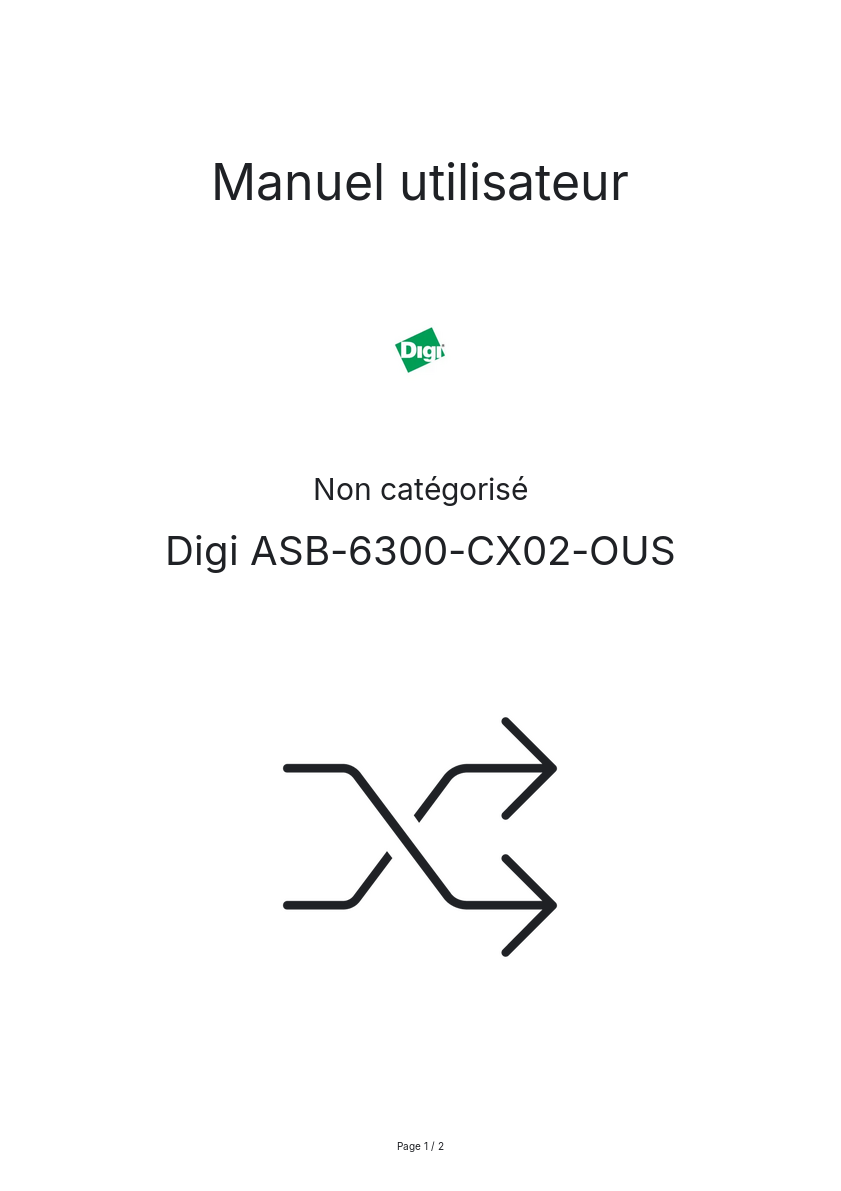 Page n°1 - Manuel utilisateur Digi ASB-6300-CX02-OUS