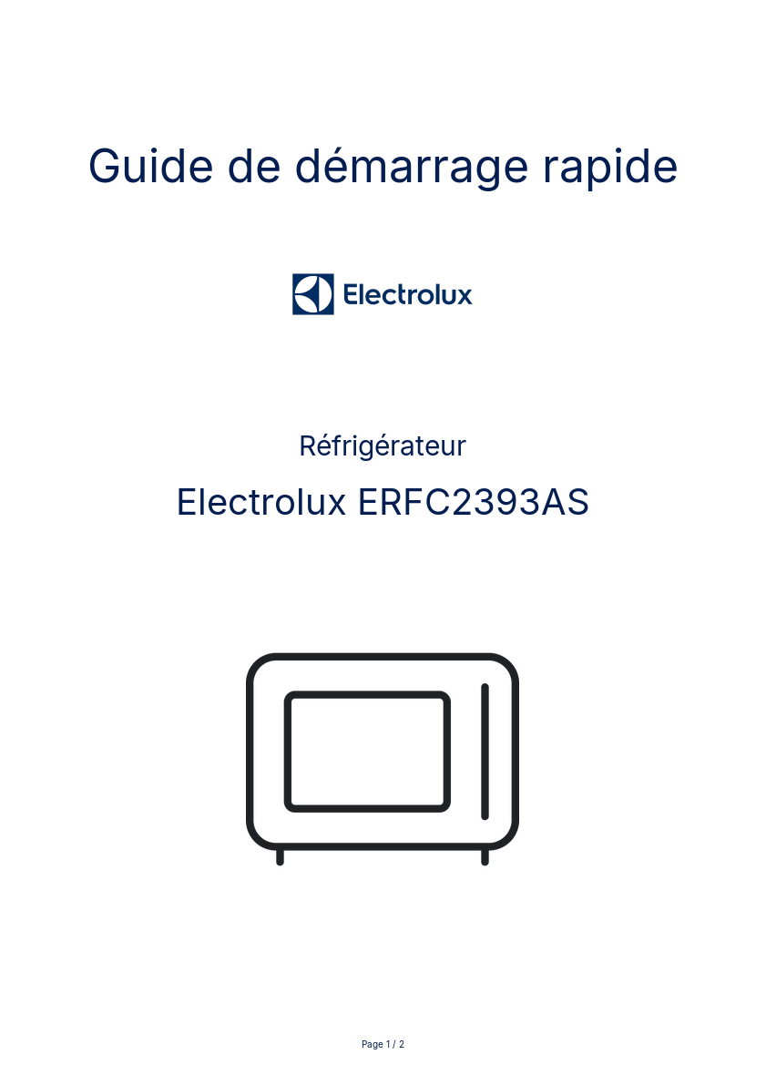 Page n°1 - Guide de démarrage rapide Electrolux ERFC2393AS