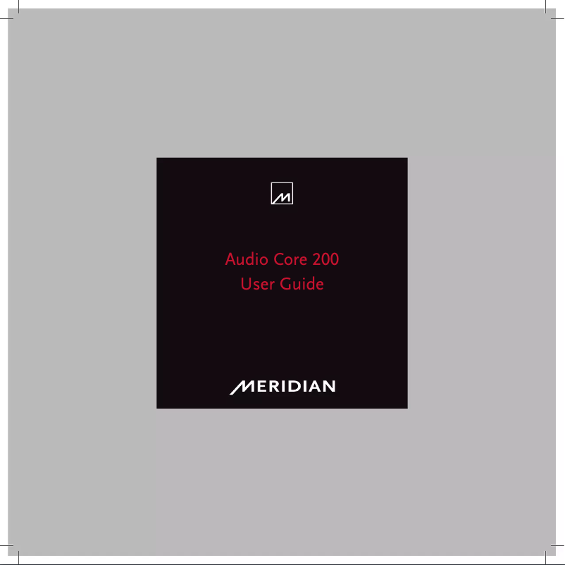 Page 1 de la notice Manuel utilisateur Meridian Audio Core 200