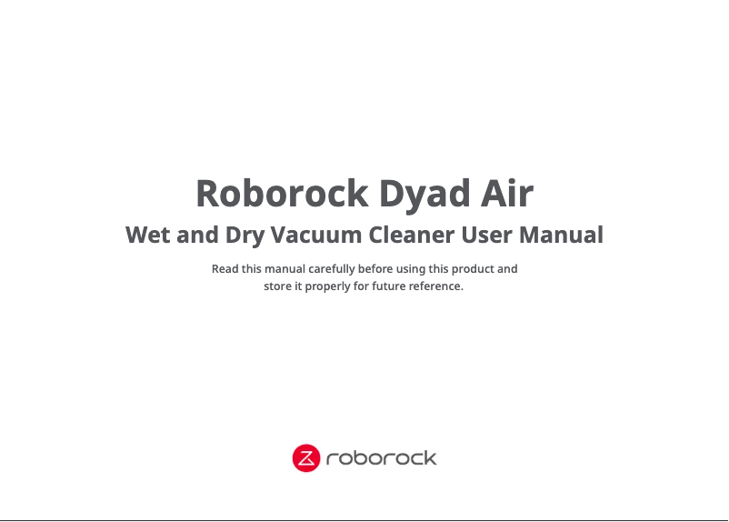 Page n°1 - Manuel utilisateur Roborock Dyad Air