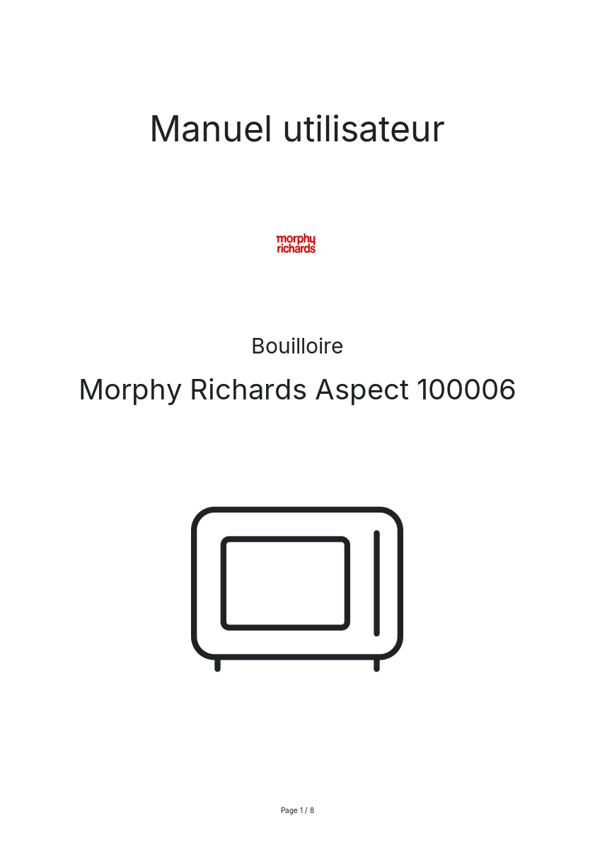 Page n°1 - Manuel utilisateur Morphy Richards Aspect 100006