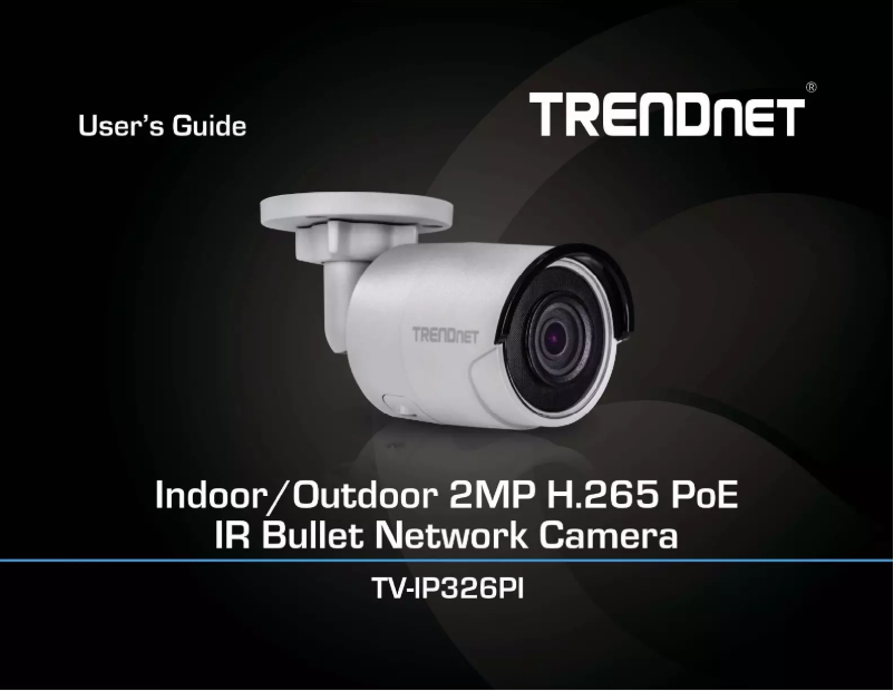 Page n°1 - Manuel utilisateur TRENDnet TV-IP326PI