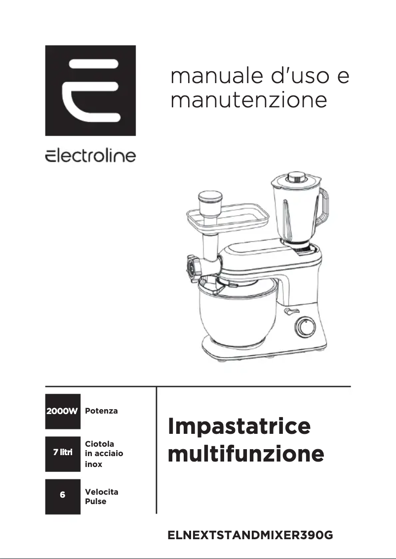 Page 1 de la notice Manuel utilisateur Electroline ELNEXTSTANDMIXER390G