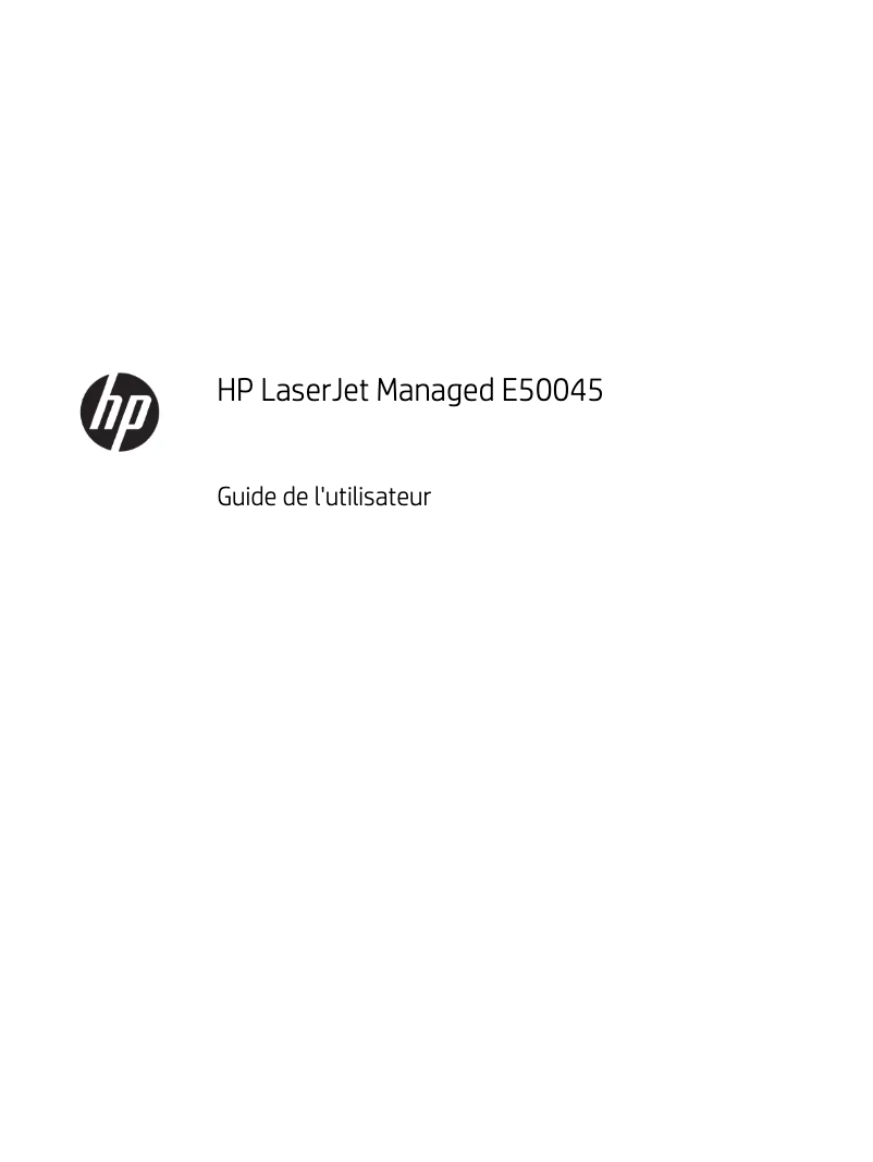 Page 1 de la notice Manuel utilisateur HP LaserJet Managed E50045dw