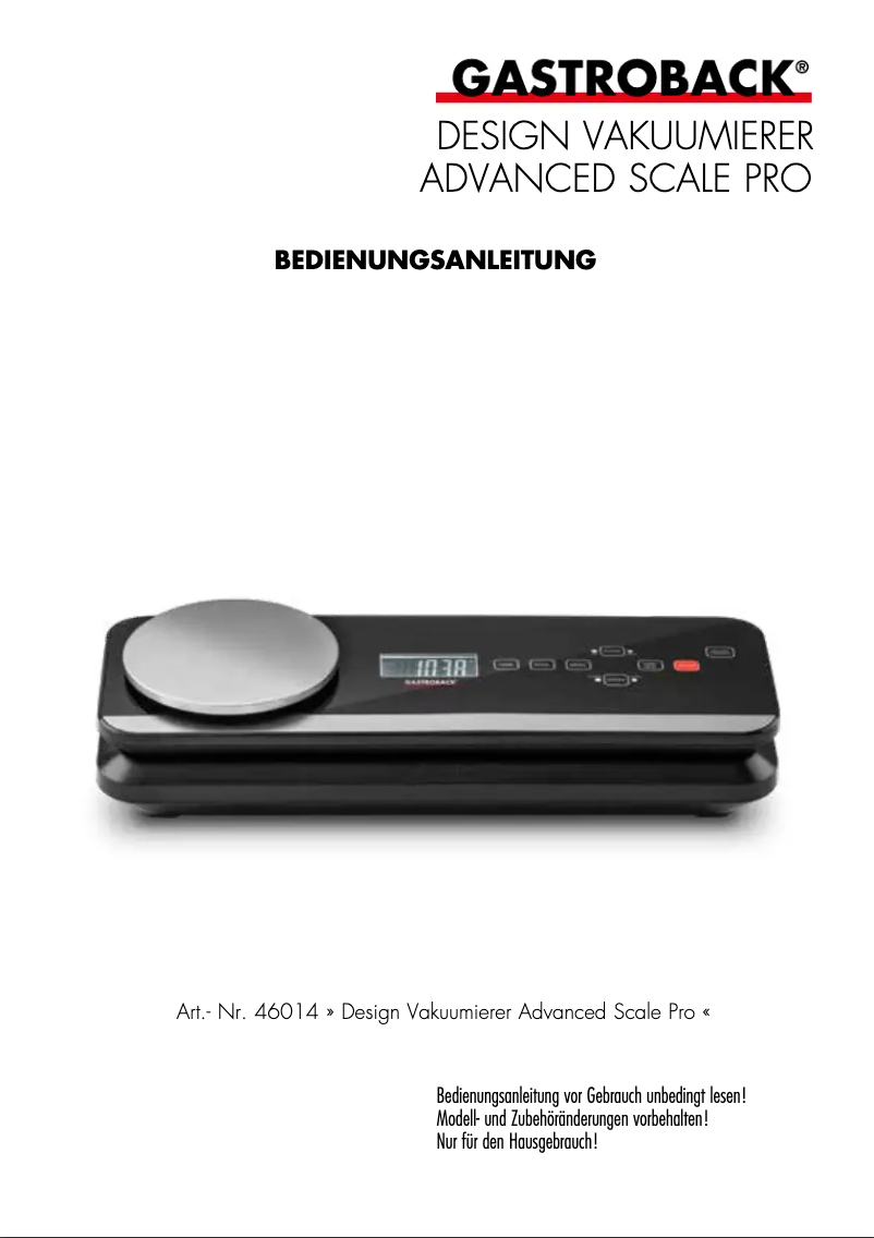 Page 1 de la notice Manuel utilisateur Gastroback Design Advanced Scale Pro 46014