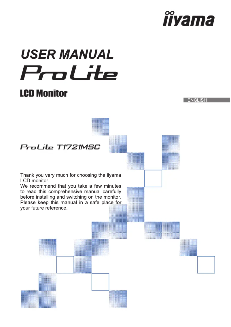 Page n°1 - Manuel utilisateur Iiyama ProLite T1721MSC-B1