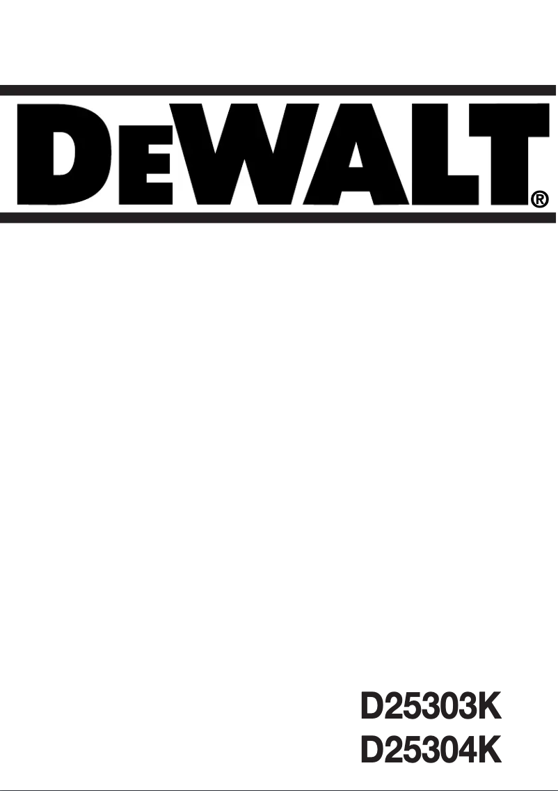 Page 1 de la notice Manuel utilisateur DeWalt D25304K