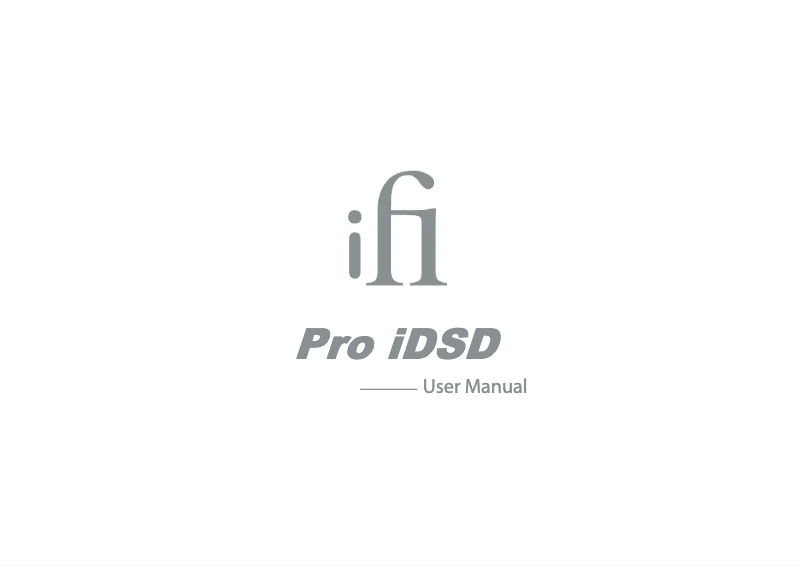 Page n°1 - Manuel utilisateur iFi Audio Pro iDSD