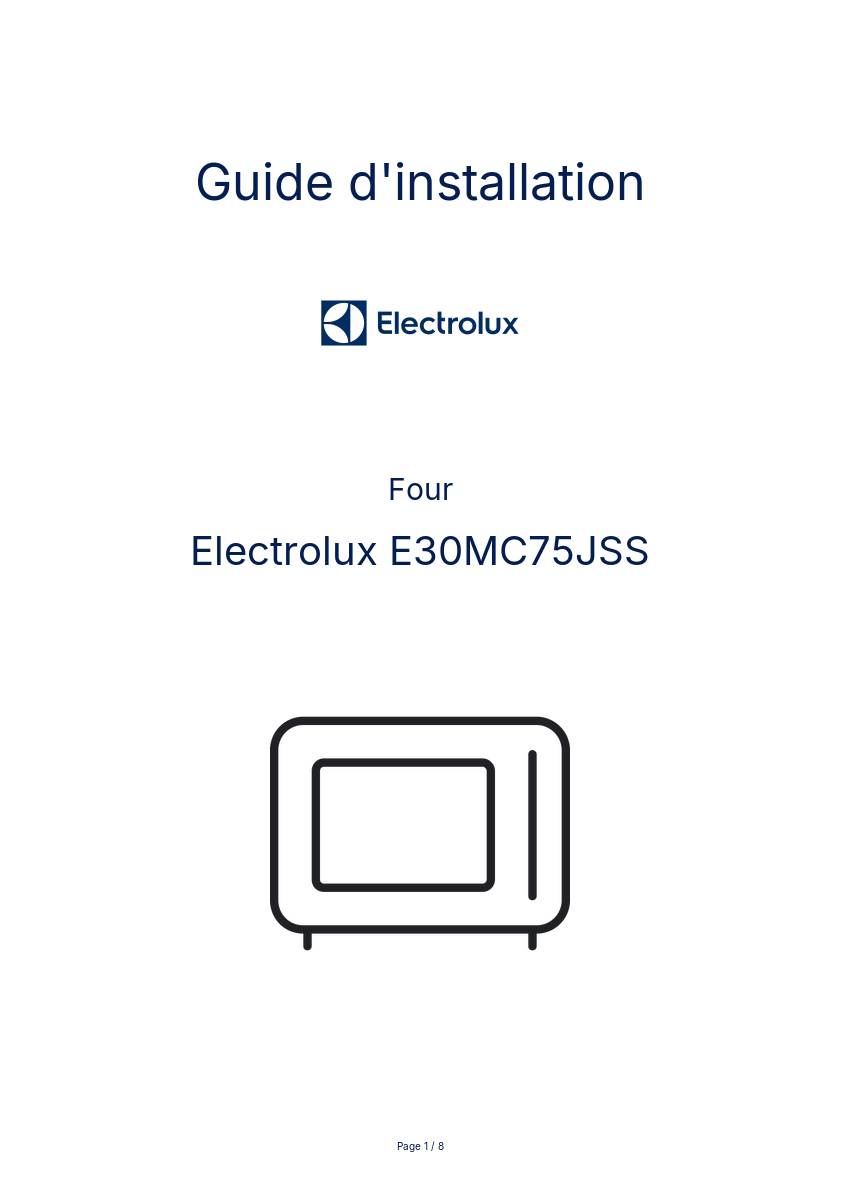 Page n°1 - Guide d'installation Electrolux E30MC75JSS