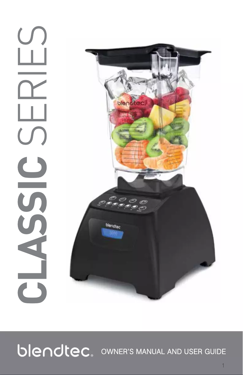 Page 1 de la notice Manuel utilisateur Blendtec Classic Series 2014