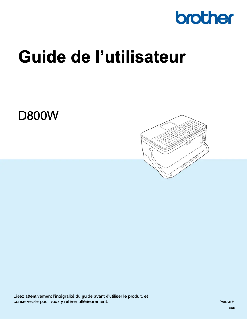 Page 1 de la notice Manuel utilisateur Brother P-Touch D800W