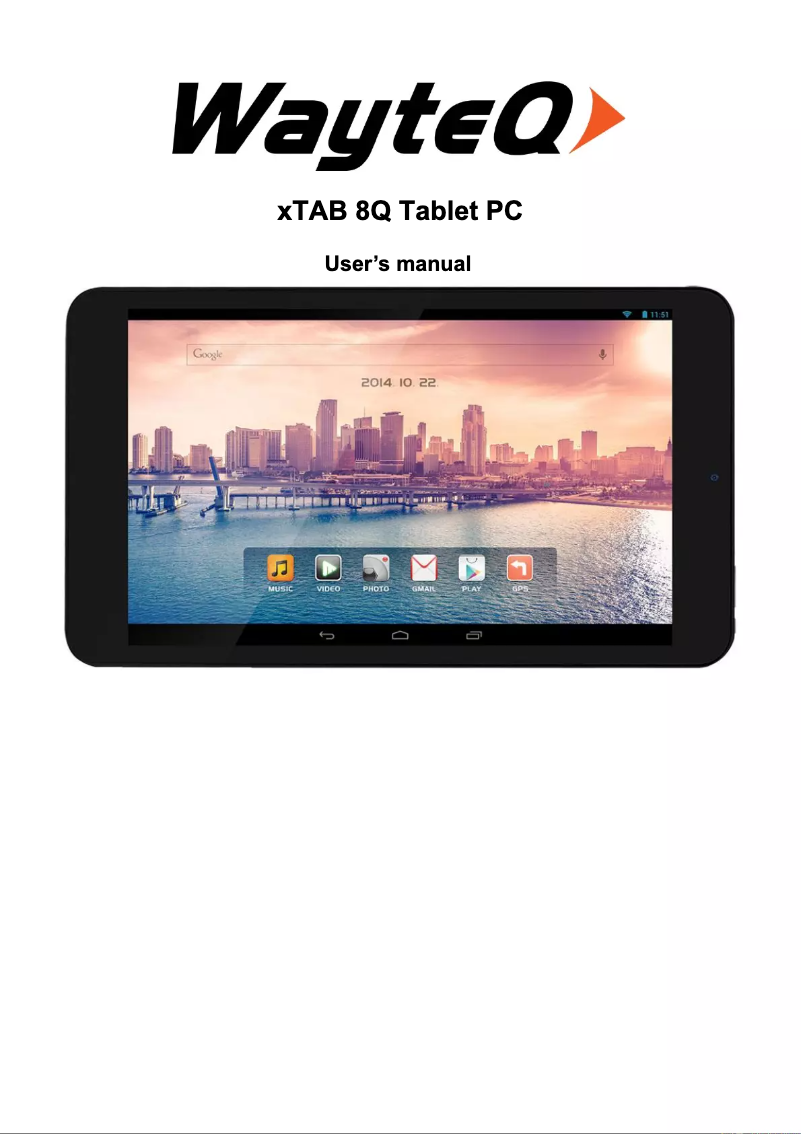 Page n°1 - Manuel utilisateur WayteQ XTab 8Q GPS