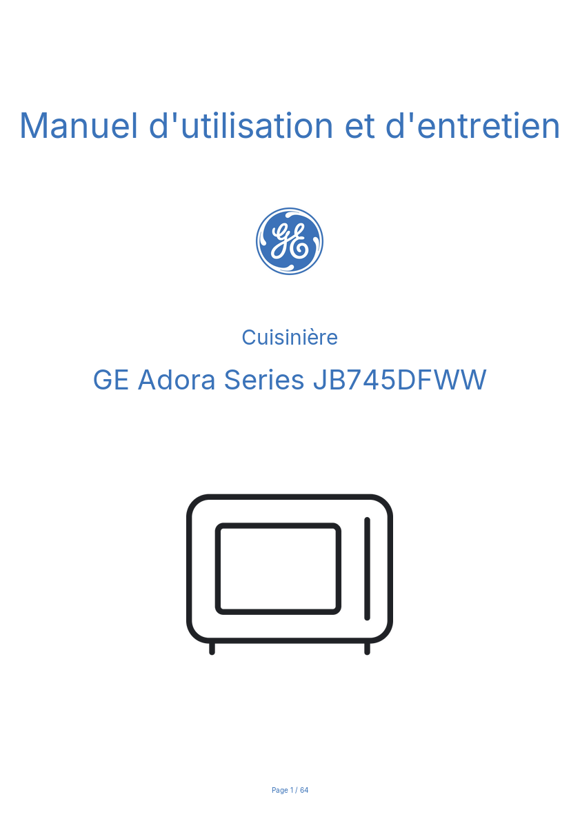 Page n°1 - Manuel d'utilisation et d'entretien GE Adora Series JB745DFWW