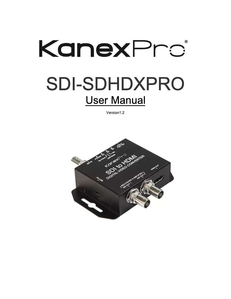 Page n°1 - Manuel utilisateur KanexPro SDI-SDHDXPRO