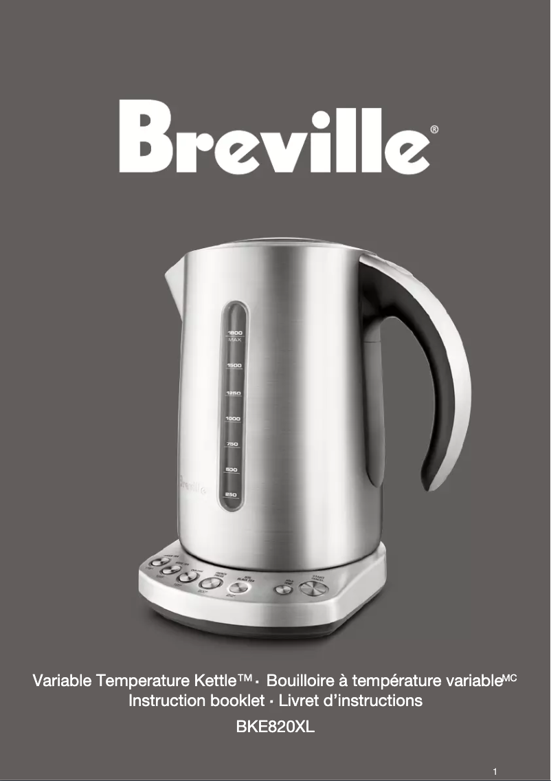 Page 1 de la notice Manuel utilisateur Breville Variable Temperature Kettle BKE820XL