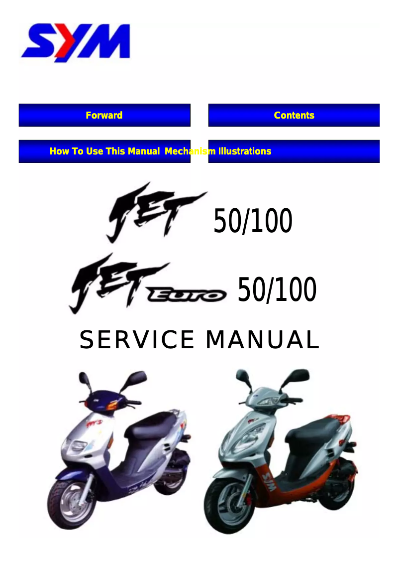 Page 1 de la notice Manuel utilisateur SYM Jet Euro 100