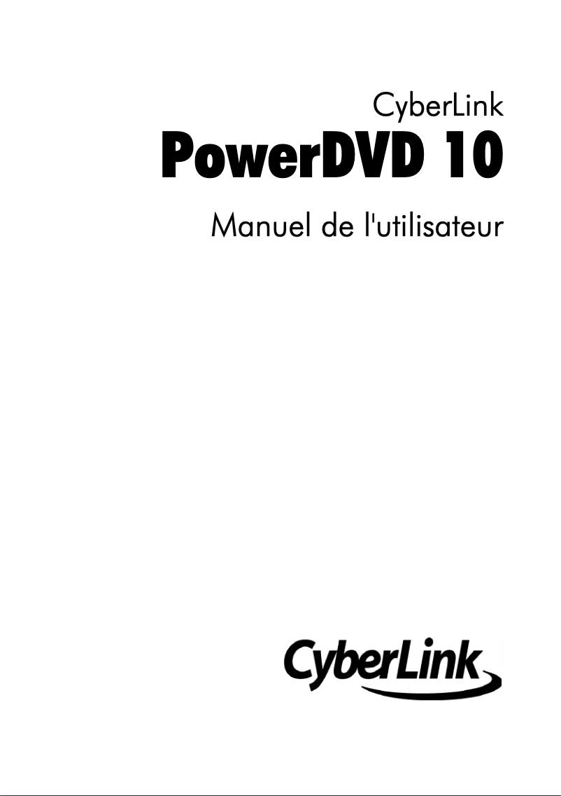 Page 1 de la notice Manuel utilisateur Cyberlink PowerDVD 10
