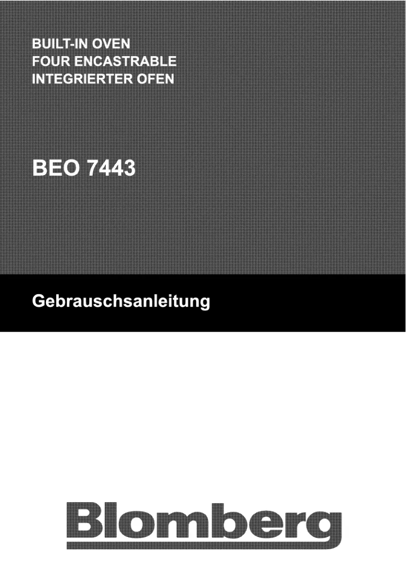 Page n°1 - Manuel utilisateur Blomberg BEO 7443 X