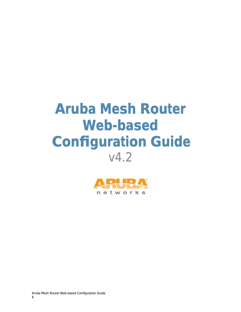 Page n°1 - Manuel utilisateur Aruba AirMesh MST200