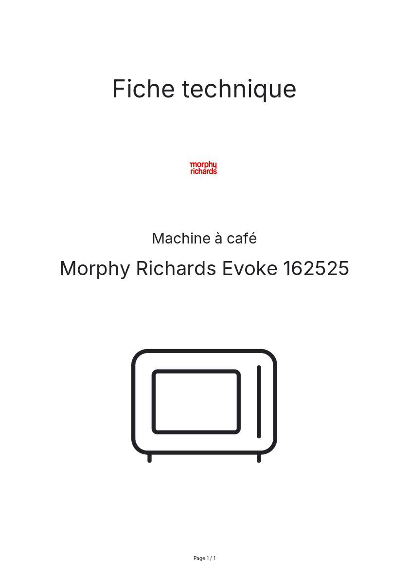 Page n°1 - Fiche technique Morphy Richards Evoke 162525