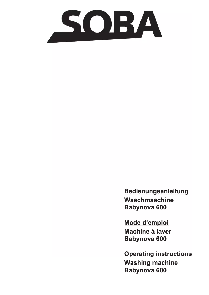 Page n°1 - Manuel utilisateur Soba Babynova 600
