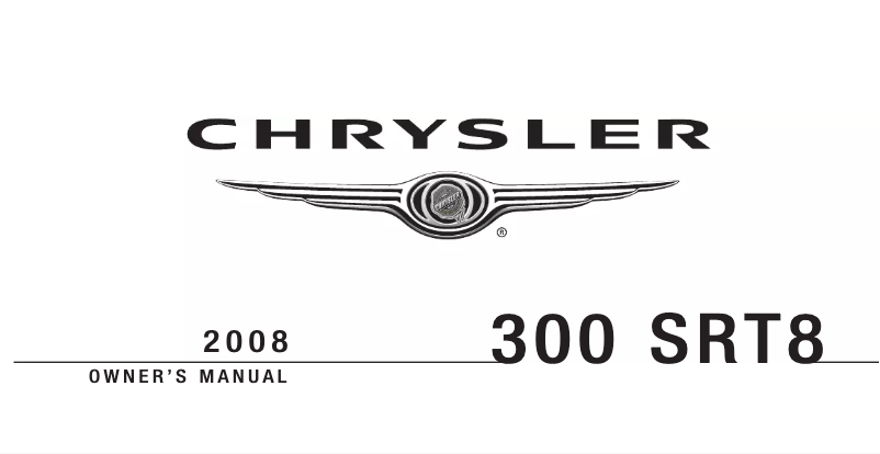 Page 1 de la notice Manuel utilisateur Chrysler 300 SRT (2008)