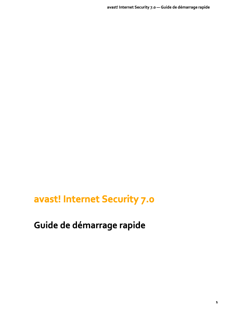 Page 1 de la notice Manuel utilisateur Avast Internet Security 7.0