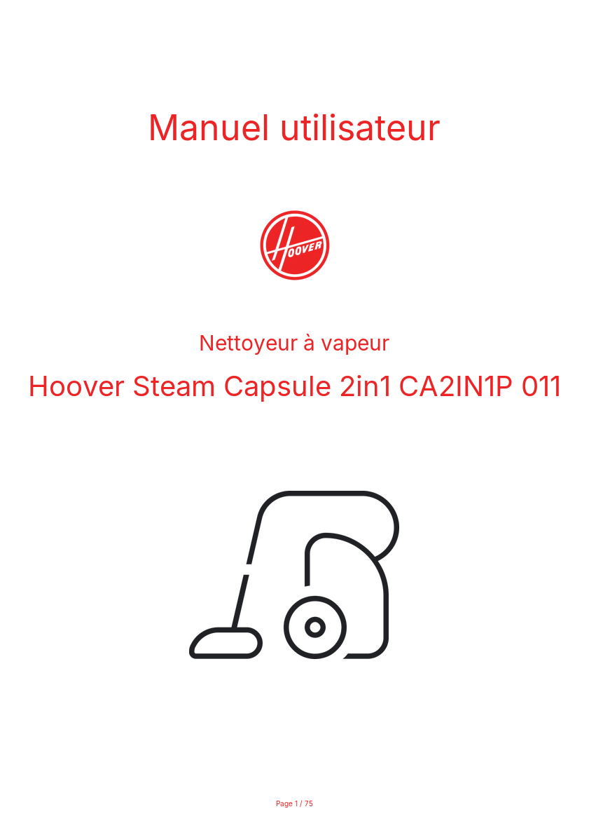 Page n°1 - Manuel utilisateur Hoover Steam Capsule 2in1 CA2IN1P 011