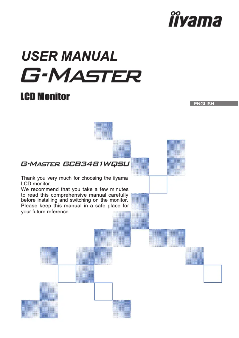 Page n°1 - Manuel utilisateur Iiyama G-Master GCB3481WQSU