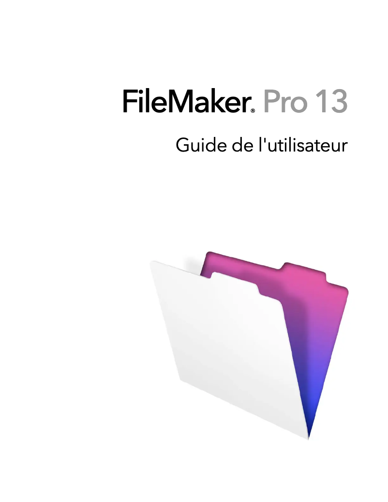 Page n°1 - Manuel utilisateur FileMaker Pro 13