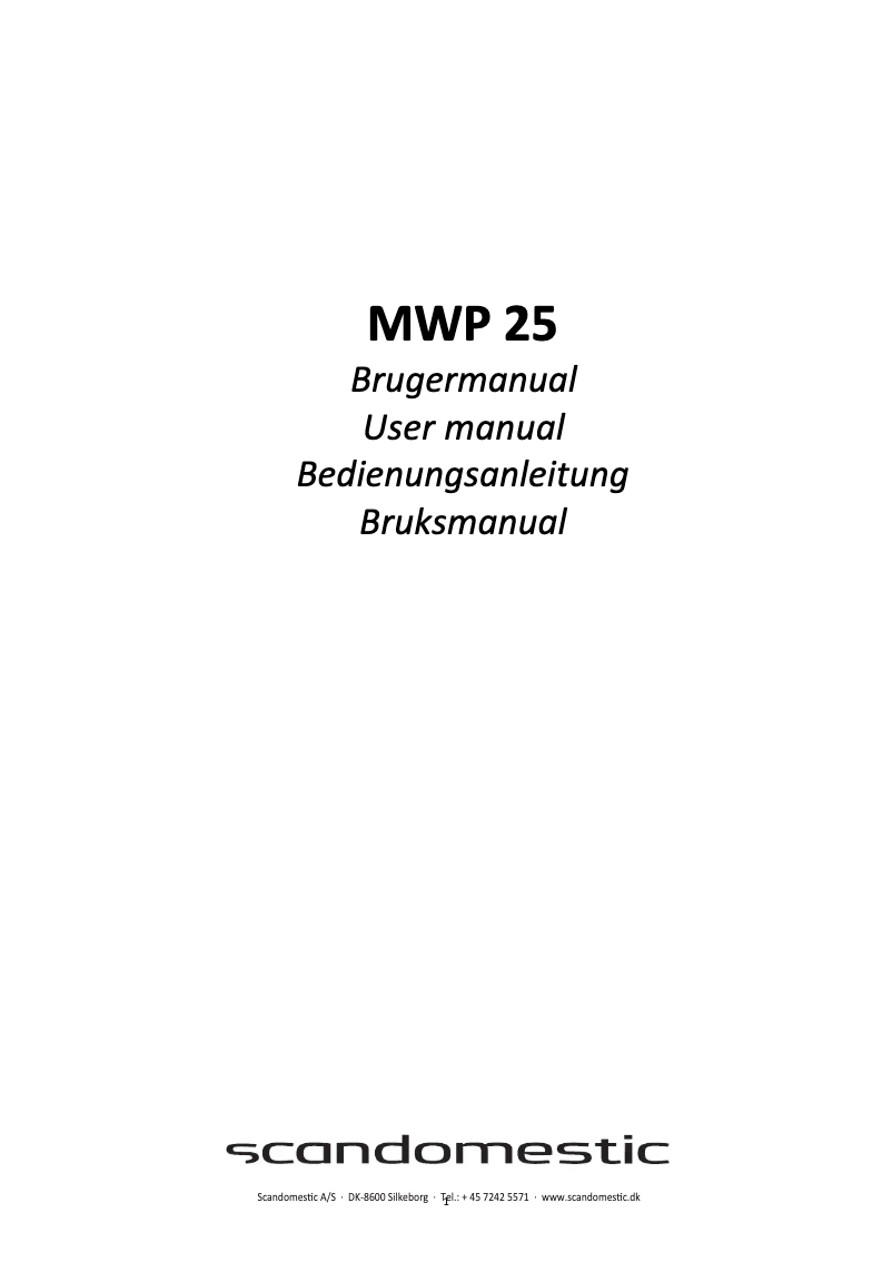 Page n°1 - Manuel utilisateur Scandomestic MWP 25