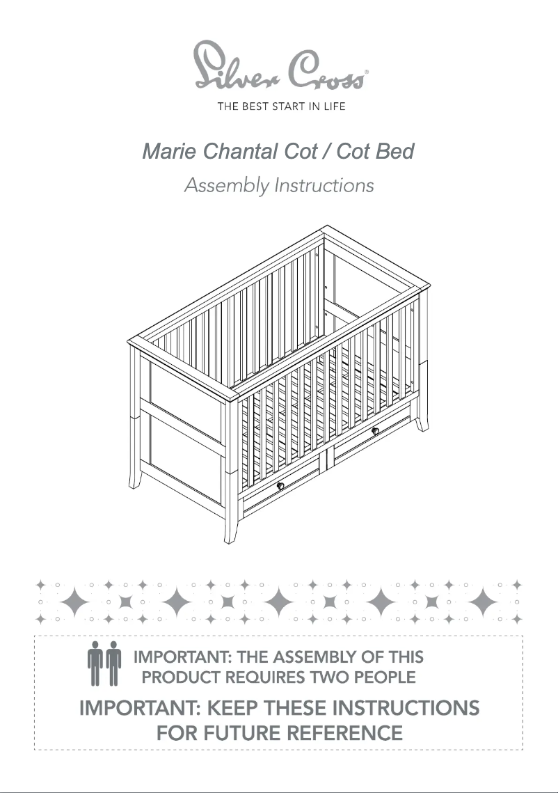 Page n°1 - Manuel utilisateur Silver Cross Marie-Chantal Cot Bed