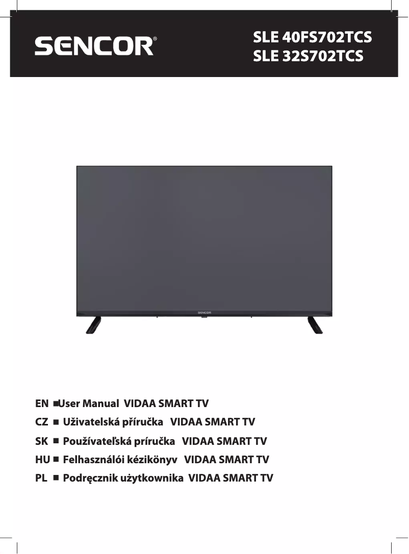 Page 1 de la notice Manuel utilisateur Sencor SLE 32S702TCS