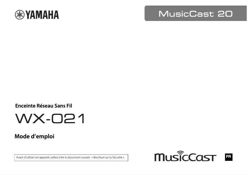 Page 1 de la notice Manuel utilisateur Yamaha Musiccast 20