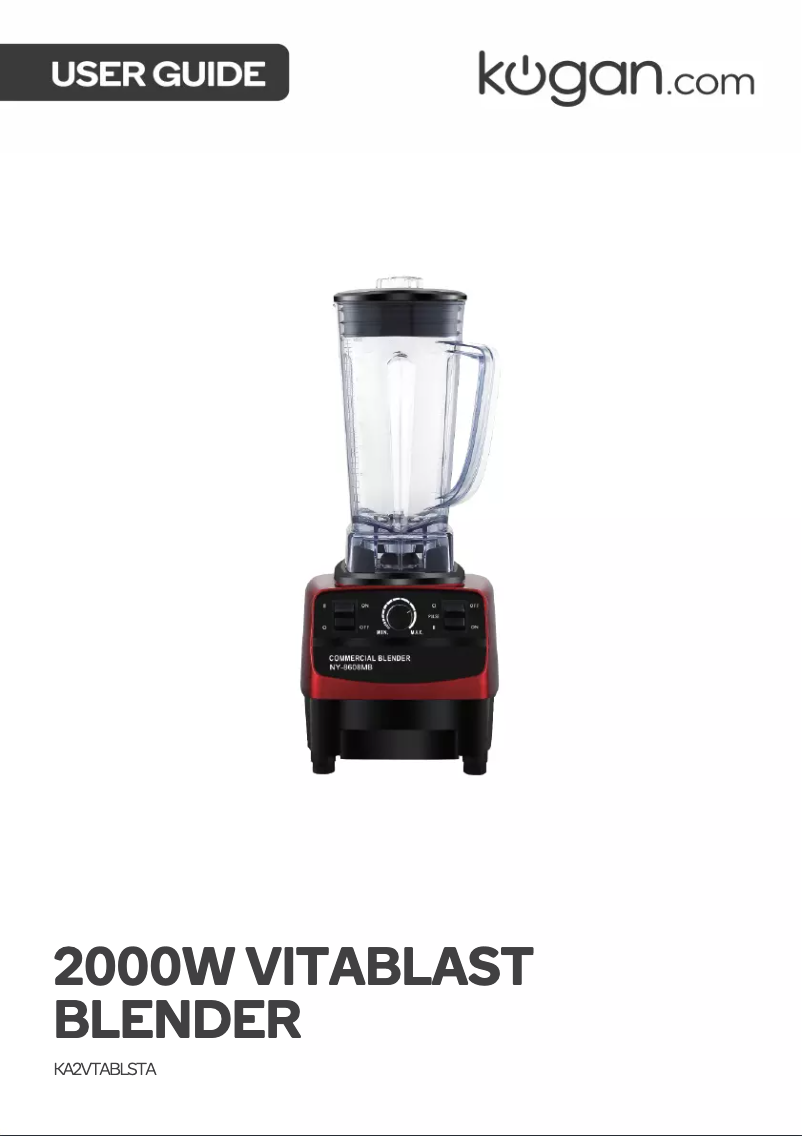 Page n°1 - Manuel utilisateur Kogan Vitablast KA2VTABLSTA