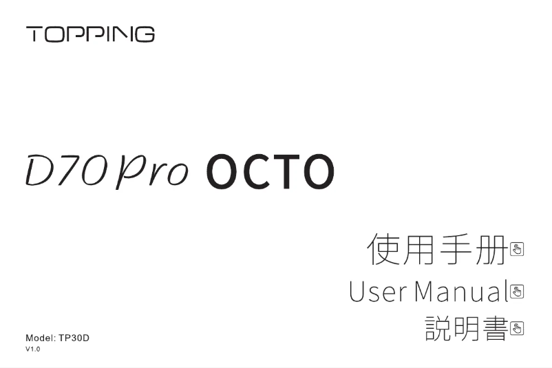 Page n°1 - Manuel utilisateur Topping D70 Pro Octo