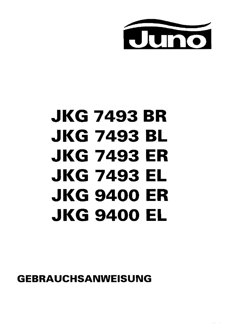 Page 1 de la notice Manuel utilisateur Juno JKG7493BL