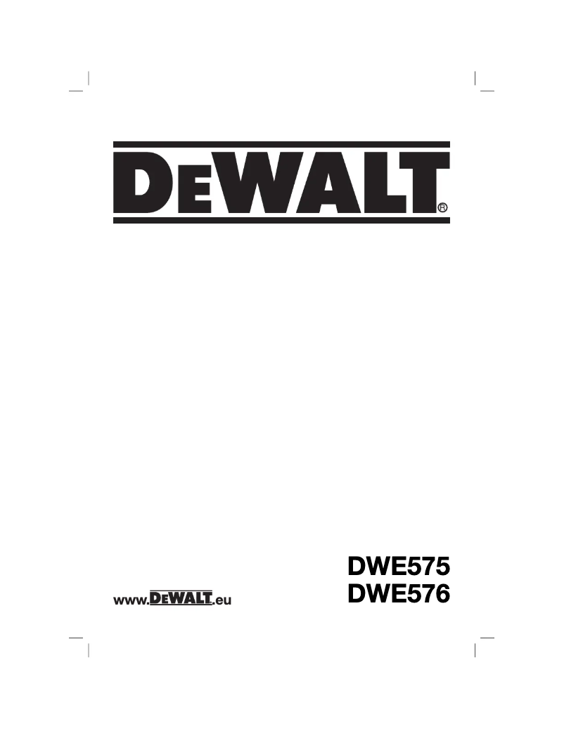 Page n°1 - Manuel utilisateur DeWalt DWE576