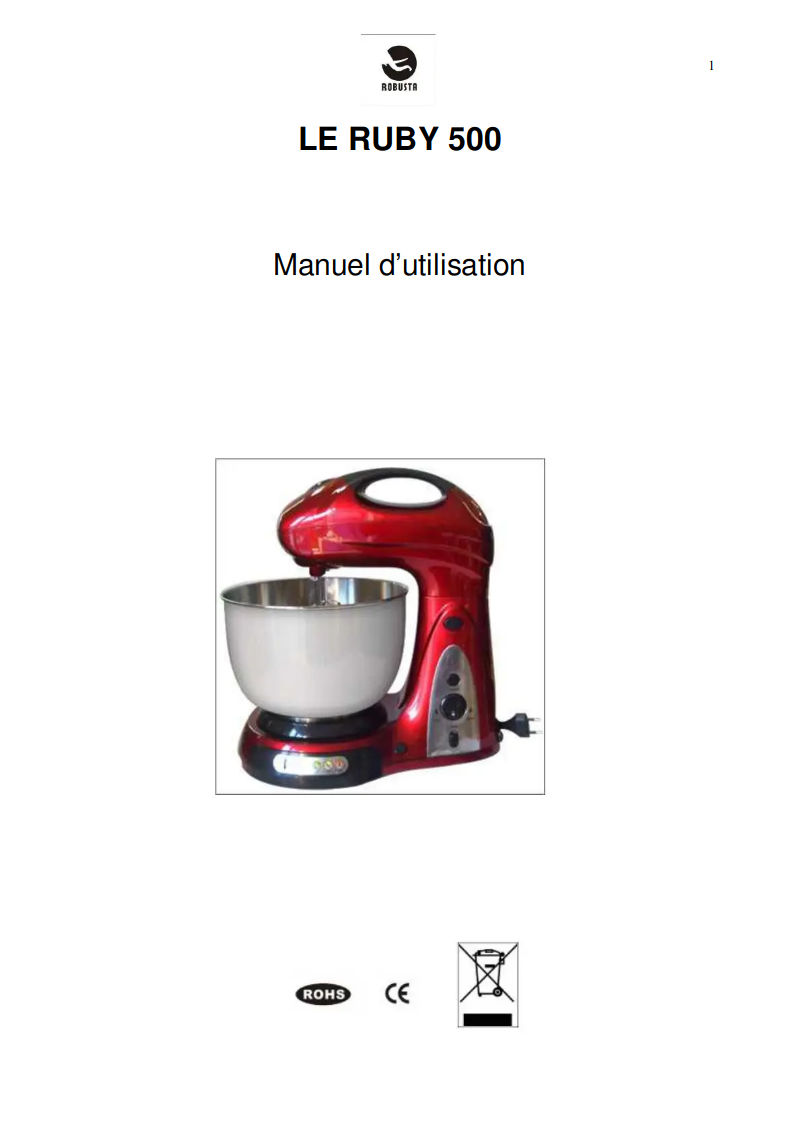 Page 1 de la notice Manuel utilisateur Robusta Le Ruby 500