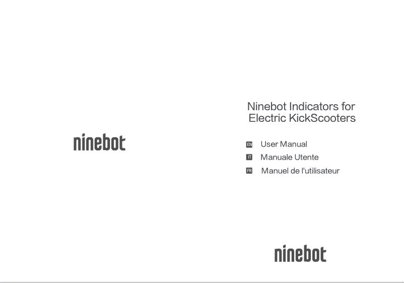 Page 1 de la notice Manuel utilisateur Segway Ninebot KickScooter Blinker
