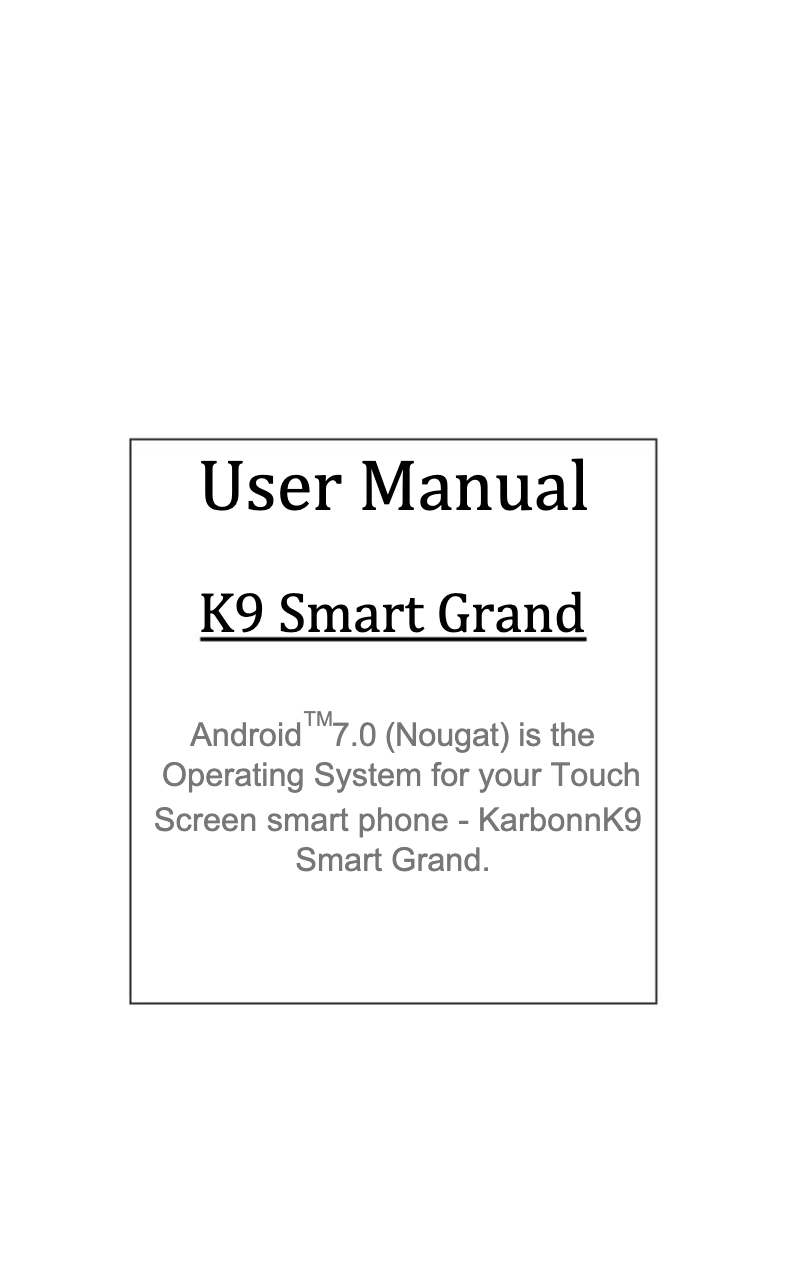 Page n°1 - Manuel utilisateur Karbonn K9 Smart Grand