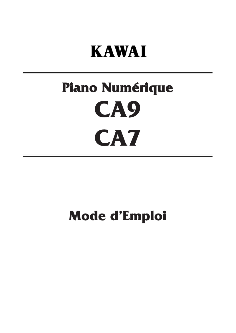 Page n°1 - Manuel utilisateur Kawai CA7