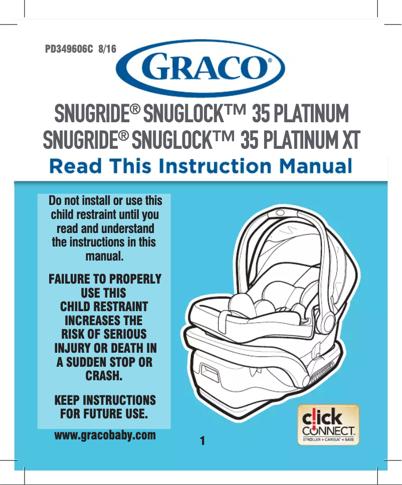 Page 1 de la notice Manuel utilisateur Graco SnugRide SnugLock 35 XT
