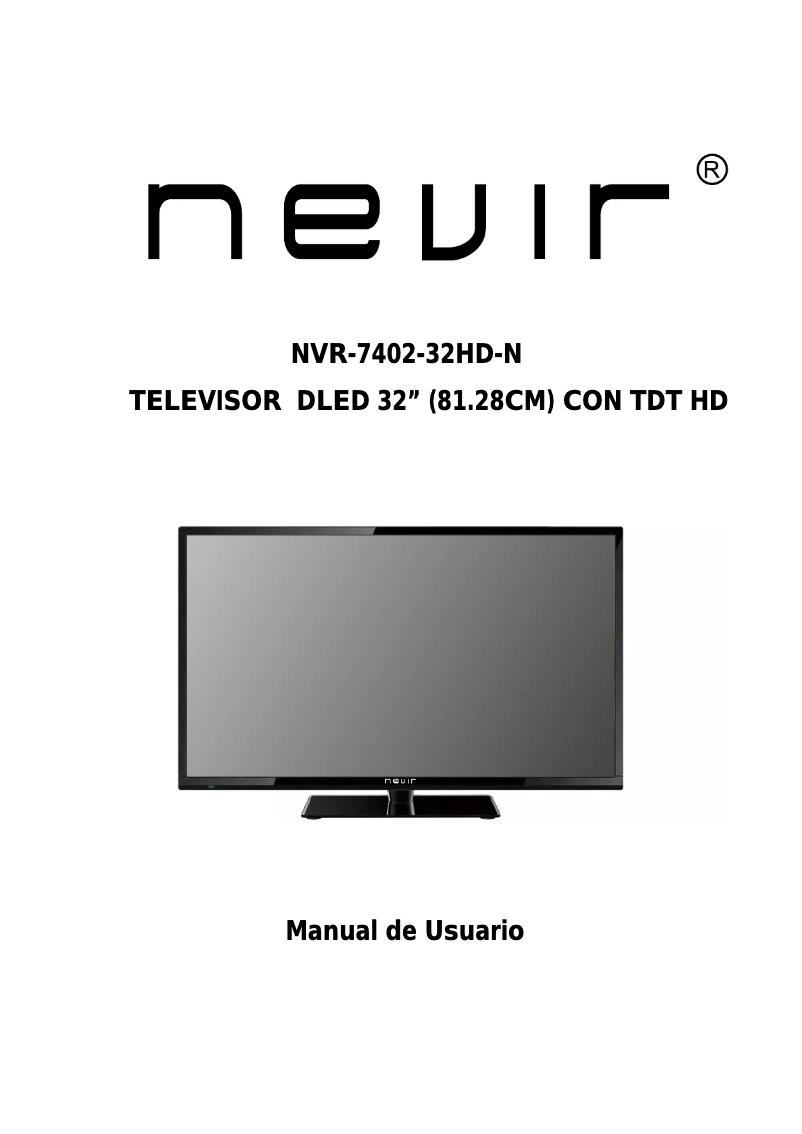Page 1 de la notice Manuel utilisateur Nevir NVR-7402-32HD-N
