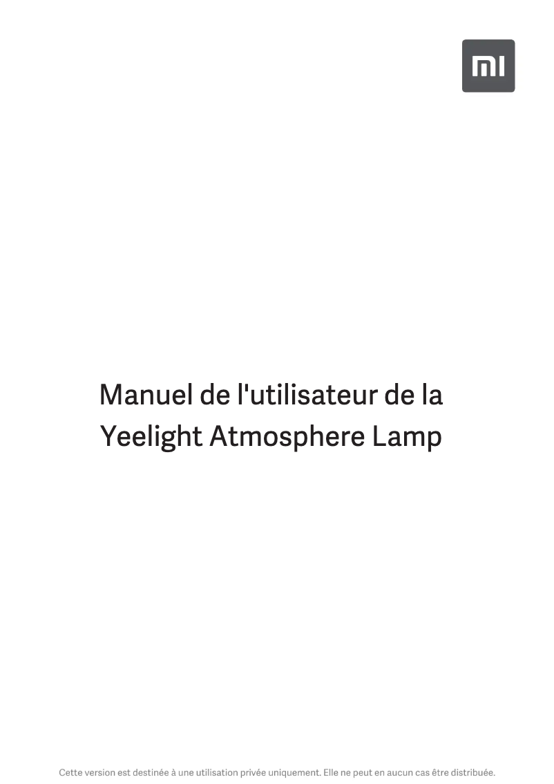 Page 1 de la notice Manuel utilisateur Xiaomi Yeelight Atmosphere Lamp